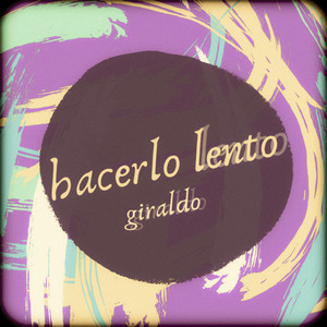 Hacerlo Lento (Instrumental)