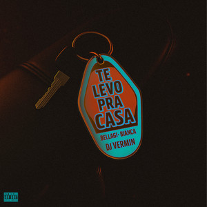 Te Levo Pra Casa (Explicit)