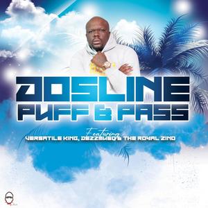 Puff & Pass (feat. Versatile King, Dezzmuso & The Royal Zino)