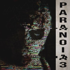 Paranoia 3 (Explicit)