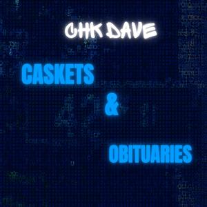 Caskets & Obituaries (Explicit)