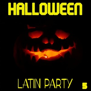 Halloween Latin Party Vol. 5 (Explicit)