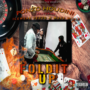 Fold It Up (Explicit)