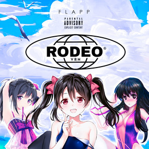 Rodeo (Explicit)