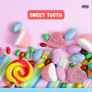 Sweet Tooth (feat. Franky Rose) [Explicit]