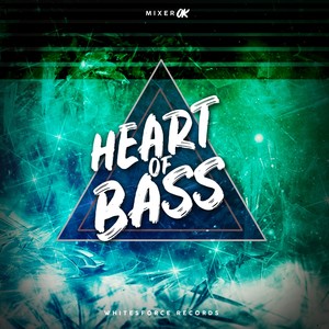 Heart of Bass