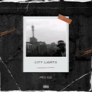 City Lights (Explicit)