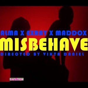 Misbehave (feat. Boondocks Gang)