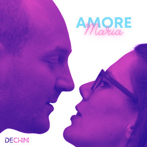 Amore Maria (Remastered and Extended)