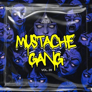 Mustache Gang, Vol. 20