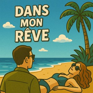 Dans mon rêve