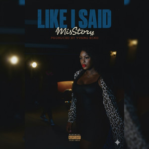 Like I Said (Explicit)