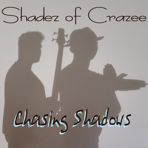 Chasing Shadows