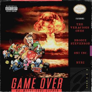 GAME OVER (feat. Brodie Stevenson) [Explicit]