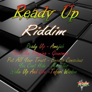 Ready Up Riddim