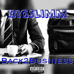 Back2Business (Explicit)