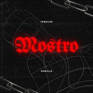 Mostro (feat. Kikillo) [Explicit]