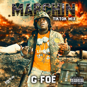 Marchin (TikTok Mix) [Explicit]