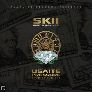 Usaite Pressure(feat. Kent Mtasa & Ron K04) (Explicit)