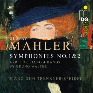 Mahler: Symphonies Nos. 1 & 2 [Arranged for Piano Four Hands]