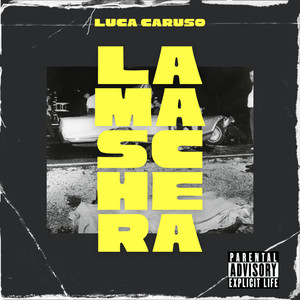 La Maschera(Late Night.) (Explicit)
