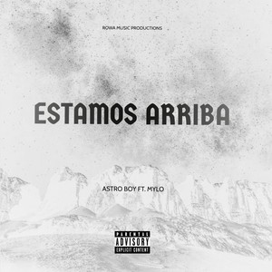 Estamos Arriba (Explicit)
