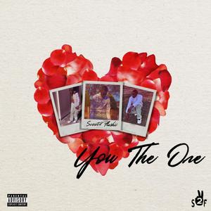 YOU THE ONE (Explicit)