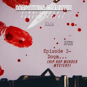 The Doom (feat. Vincent Vega, Pere Pressure & IDS Beats) (Explicit)