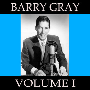 Barry Gray, Vol. 1