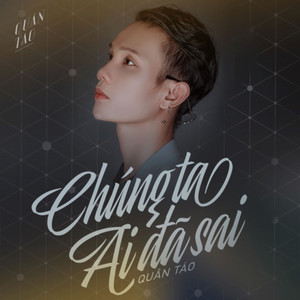 Chúng Ta Ai Đã Sai