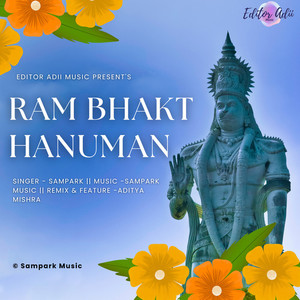 Ram Bhakt Hanuman (Remix)