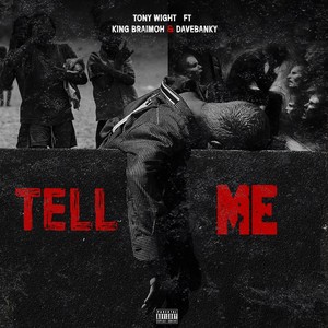 Tell Me (Explicit)