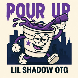 Pour Up (Explicit)