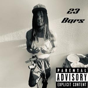 23 Bars (Explicit)