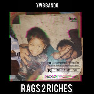 Rag To Riches (Explicit)