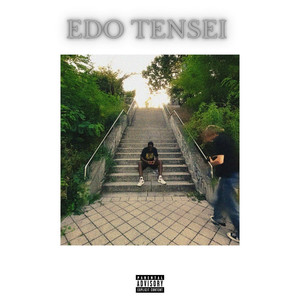 Edo Tensei (Explicit)