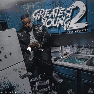 Greatest Young 2 (The Mixtape) [Explicit]