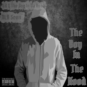 The Boy in the Hood (Explicit)