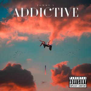 Addictive (Explicit)