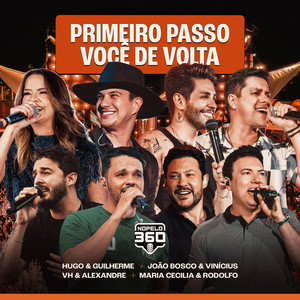 Primeiro Passo / Você de Volta (Ao Vivo em Cuiabá)