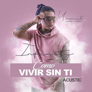 Como Vivir Sin ti (Acustic, Paradise)