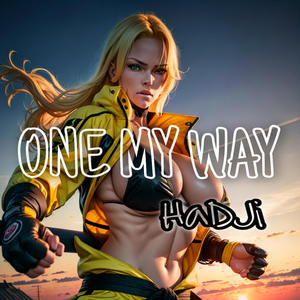 ONE MY WAY