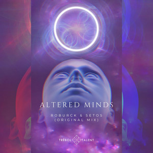 Altered Minds