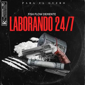 Laborando 24/7 (Explicit)