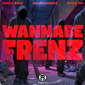 Wannabe Frenz (Explicit)