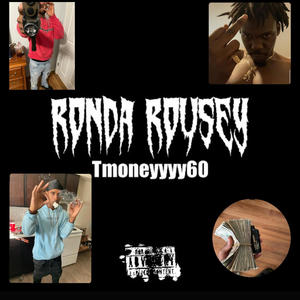 Ronda Rousey (feat. Lu Woo) [Explicit]