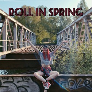 Roll in Spring