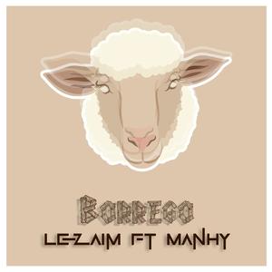Borrego (feat. Manhy) (Explicit)