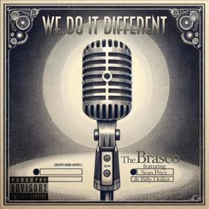 We Do It Different (feat. Sean Price & Billy Dollaz) (Explicit)