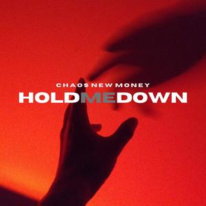 Hold Me Down (Radio Edit)